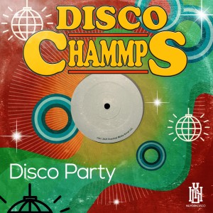 Disco Chammps的專輯Disco Party