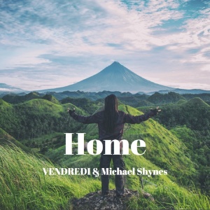 收聽Vendredi的Home歌詞歌曲