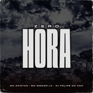 อัลบัม Zero Hora ศิลปิน Mc Menor LK