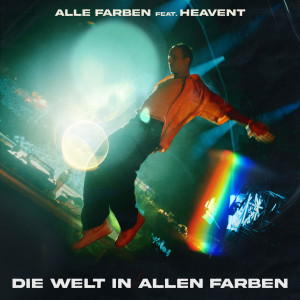 Alle Farben的專輯Die Welt in allen Farben (feat. Heavent)