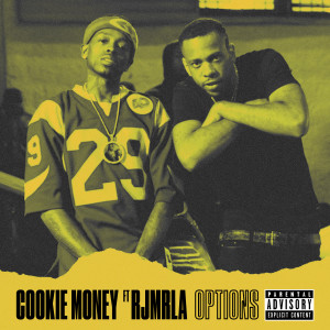 ดาวน์โหลดและฟังเพลง Options (Explicit) พร้อมเนื้อเพลงจาก Cookie Money
