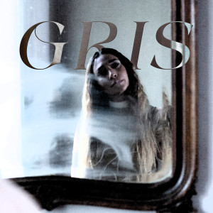 ดาวน์โหลดและฟังเพลง Gris พร้อมเนื้อเพลงจาก Cintia Aldana