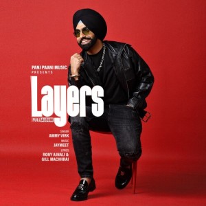 Ammy Virk的专辑Layers (Explicit)