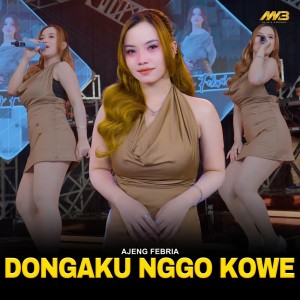 Album Dongaku Nggo Kowe from Ajeng Febria