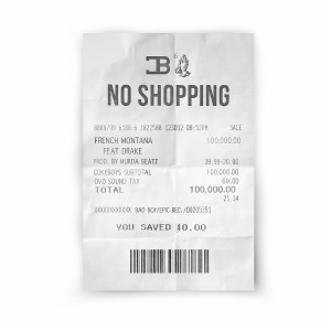 收聽French Montana的No Shopping歌詞歌曲