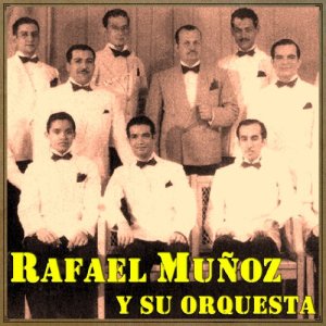 Rafael Muñoz Y Su Orquesta的專輯Vintage Puerto Rico No. 17 - LP: Luna De Miel