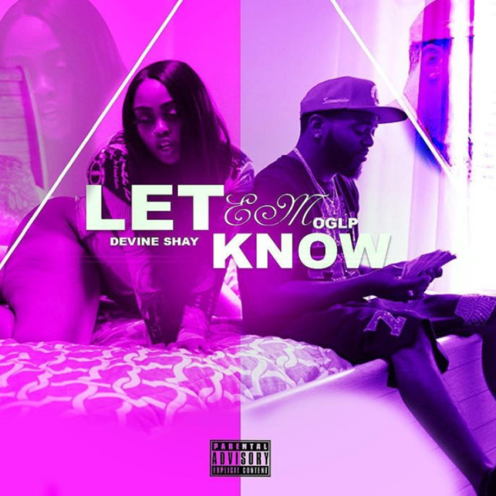 Let Em Know (Explicit)