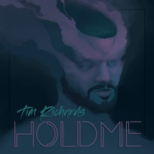 อัลบัม Hold Me ศิลปิน Tim Richards