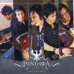 Pandawa的專輯Sastera Hati