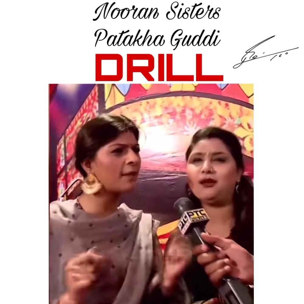 Nooran Sister Patakha Guddi Drill