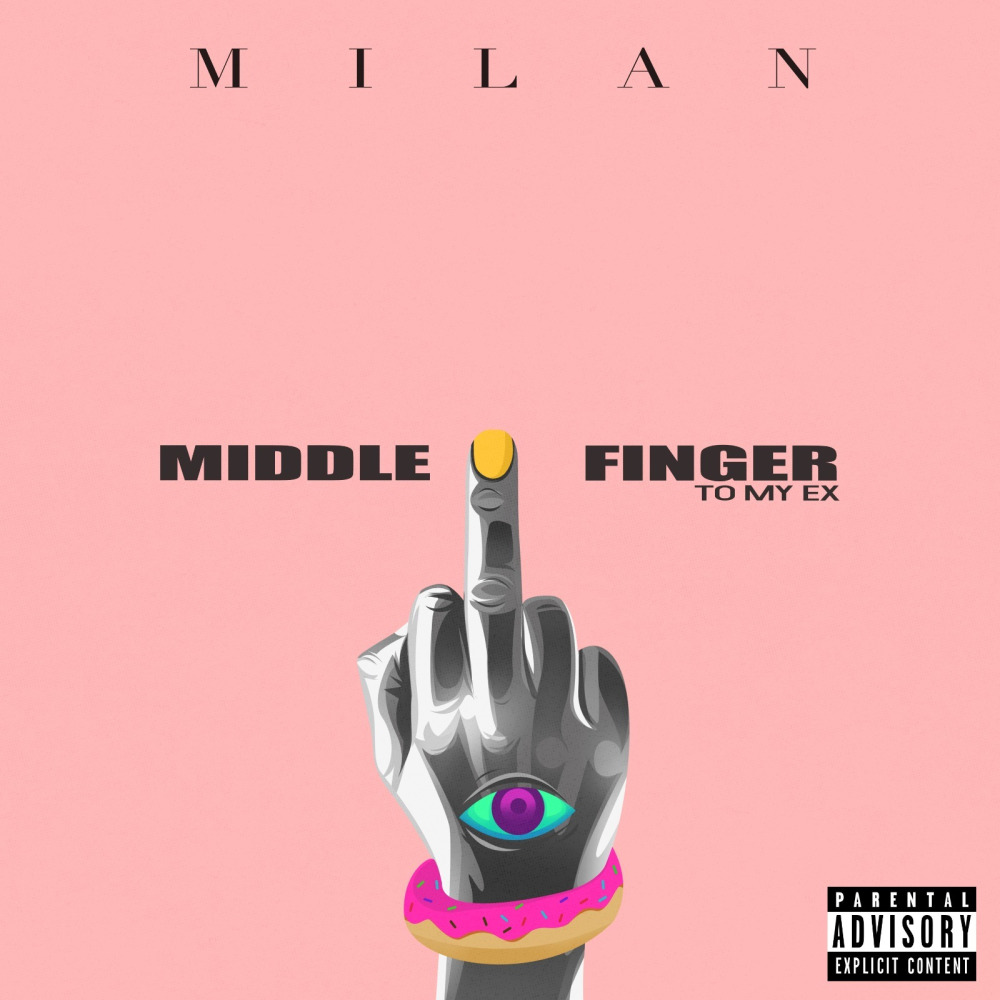 Middle Finger to My Ex (Explicit)