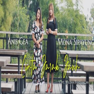 收聽MONA SIPAYUNG的CINTA JARAK JAUH歌詞歌曲