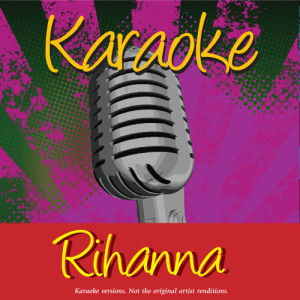 收聽Ameritz Karaoke Band的Unfaithful (In The Style Of Rihanna)歌詞歌曲