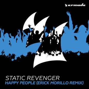 收聽Static Revenger的Happy People (Erick Morillo Extended Remix)歌詞歌曲
