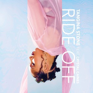 Album Ride Off (feat. Crystal Caines) oleh Tangina Stone