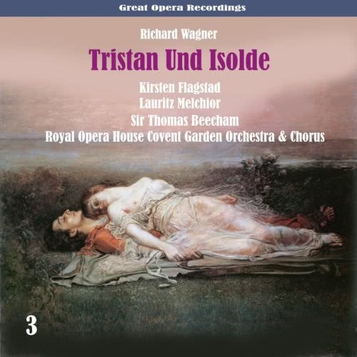 Tristan Und Isolde: Act III, Part 2