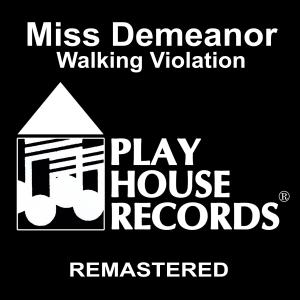 Listen to Miss Demeanor Walking Violation (Instrumental) song with lyrics from Michael Macharello