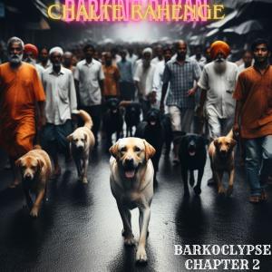 Album Chalte Rahenge (Chapter 2) from Barking Rayan