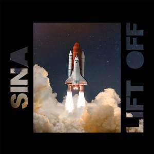 收聽Sina的Lift Off歌詞歌曲