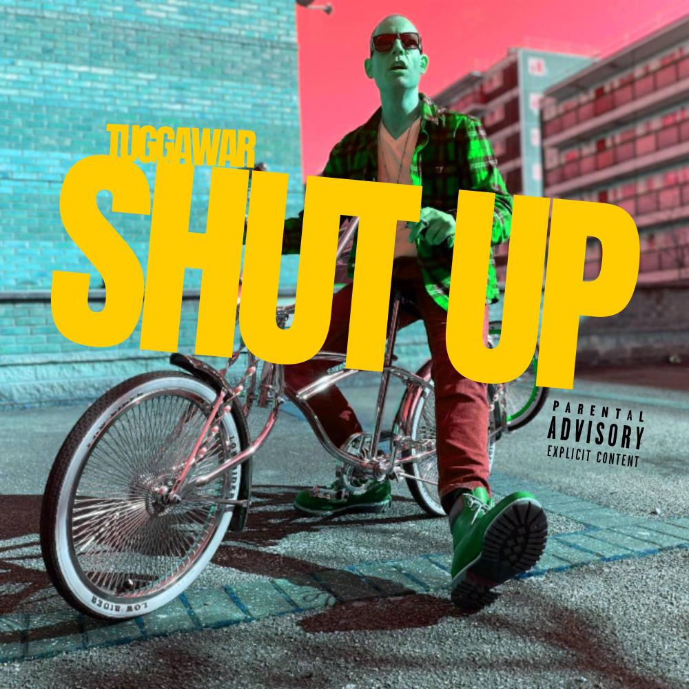 Shut Up (Explicit)