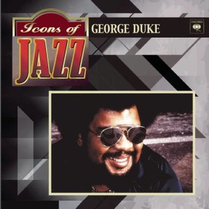 ดาวน์โหลดและฟังเพลง I Need You Now (Album Version) พร้อมเนื้อเพลงจาก George Duke
