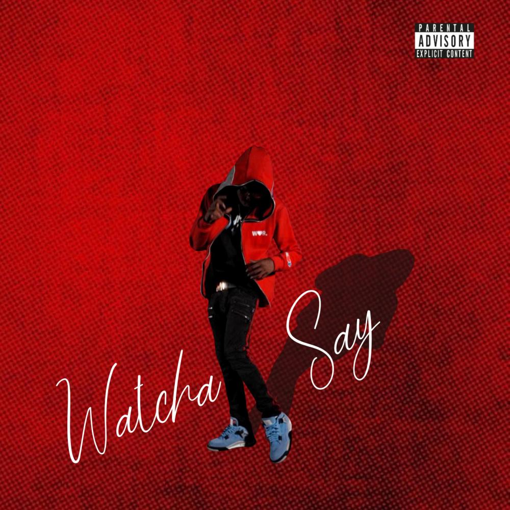 Whatcha Say (feat. Rizzy) (Explicit)