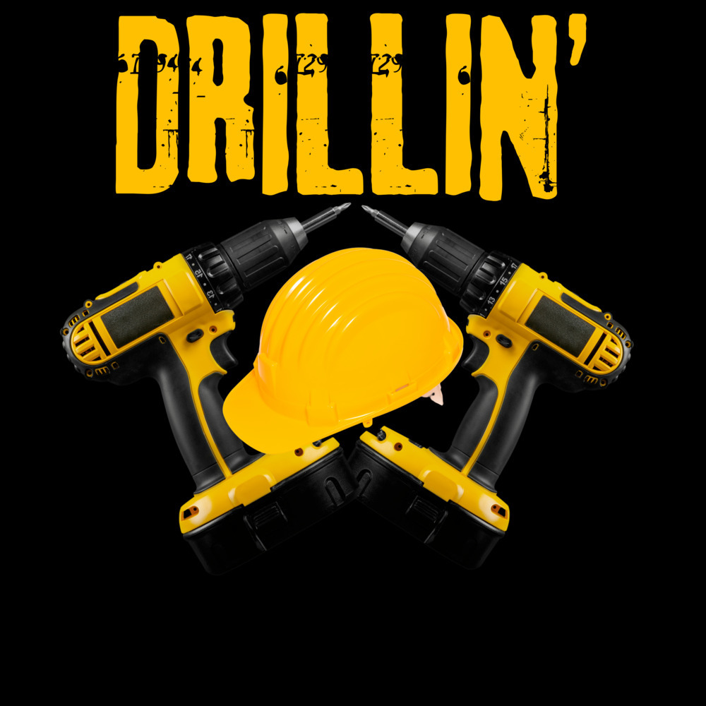 Drillin’ (Explicit)