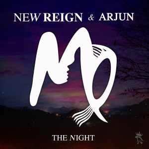 New Reign的專輯The Night