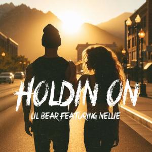 OTG Lil BEAR的專輯Holdin On (Explicit)