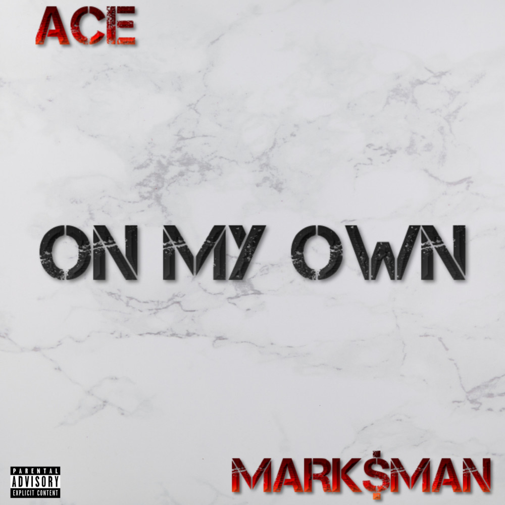 On My Own (Explicit)