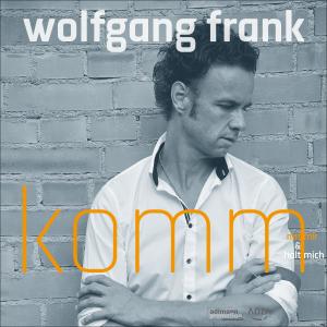 Listen to Dir sollen meine Worte fehlen song with lyrics from Wolfgang Frank