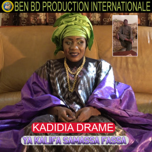 Album Ya Kalifa Samassa Fassa from Kadidia Drame