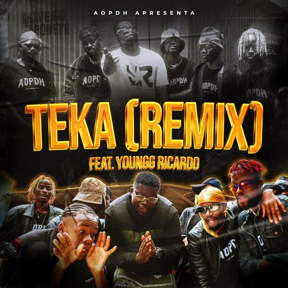 Teka (feat. Youngg Ricardo) (Remix|Explicit)