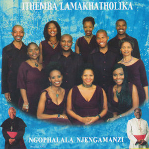 收听Ithemba Lamakhatholika的Nkosi Ngisondeze Kuwe歌词歌曲