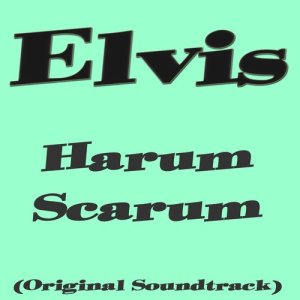 收聽Elvis Presley的Kismet歌詞歌曲