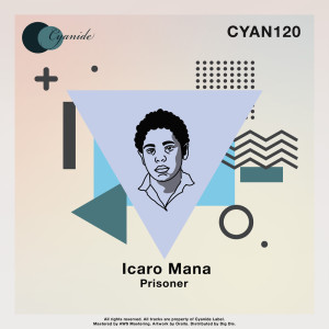 ดาวน์โหลดและฟังเพลง Prisoner พร้อมเนื้อเพลงจาก Icaro Mana