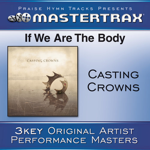 If We Are The Body (Medium without background vocals) ([Performance Track]) (Performance Track)