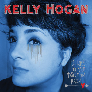 ดาวน์โหลดและฟังเพลง I Like To Keep Myself In Pain พร้อมเนื้อเพลงจาก Kelly Hogan