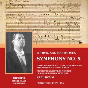 อัลบัม Beethoven: Symphony No. 9 in D Minor, Op. 125 "Choral" (Live) ศิลปิน Teresa Stich-Randall