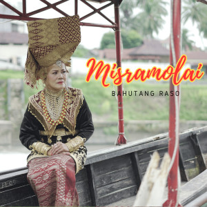 Dengarkan Bahutang Raso lagu dari Misramolai dengan lirik