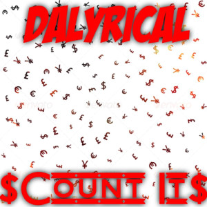 收聽DaLyrical的Count It (Explicit)歌詞歌曲