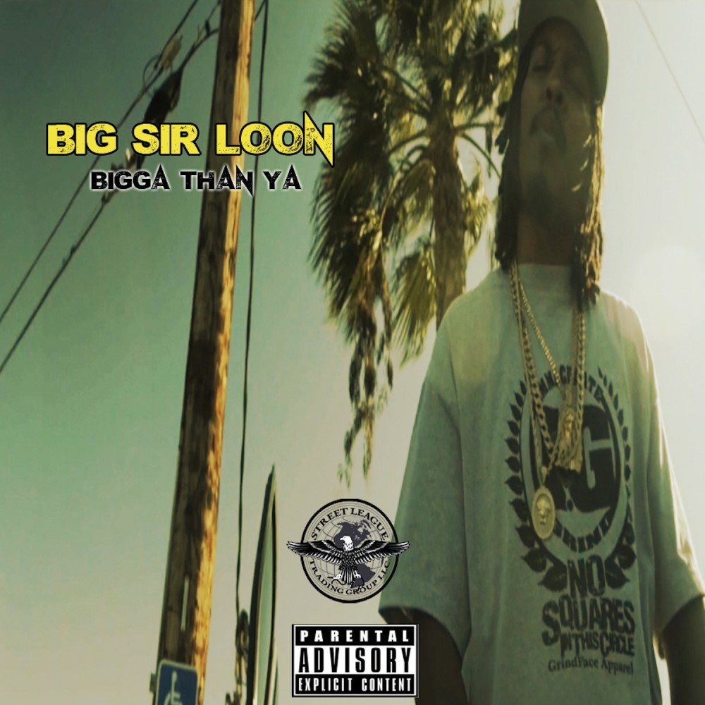 Bigger Than Ya (Explicit)