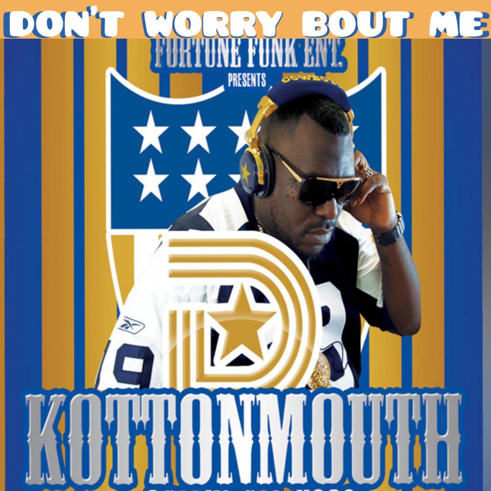 Don't Worry Bout Me (Explicit)