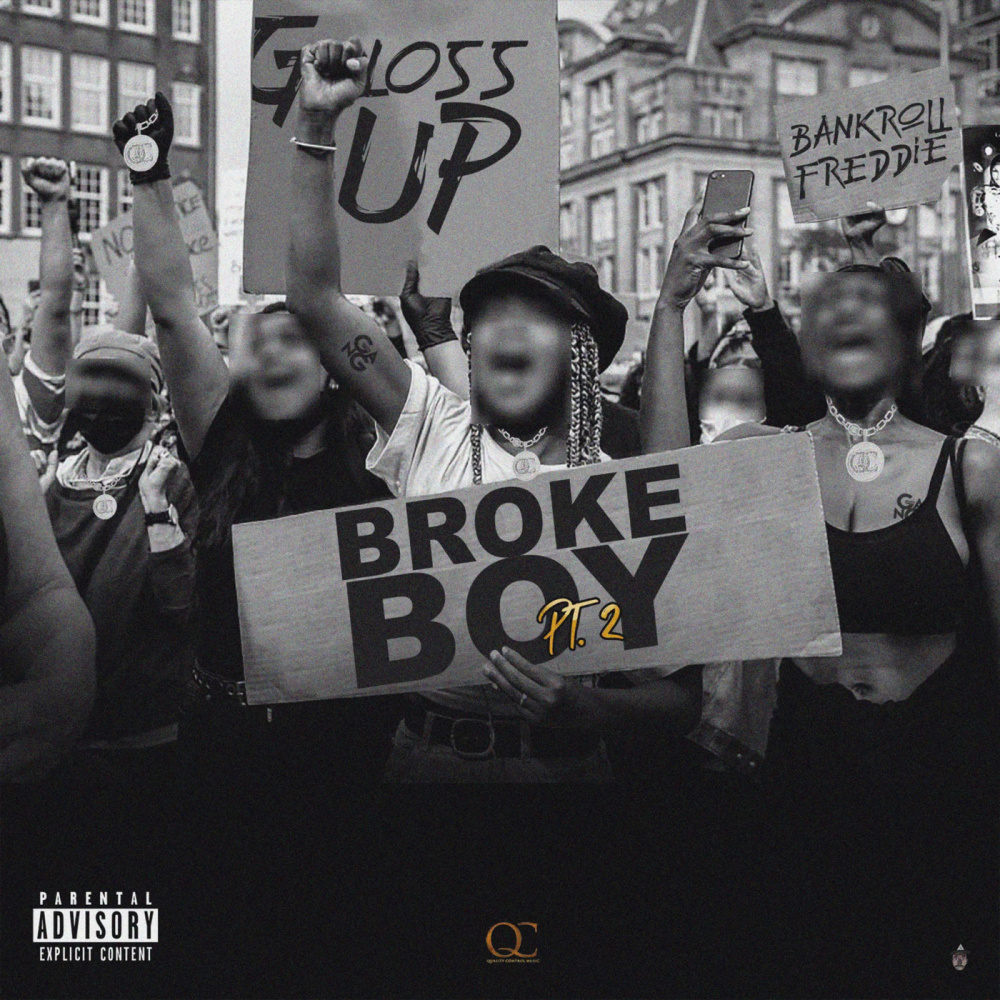 Broke Boy (Pt. 2|Explicit)