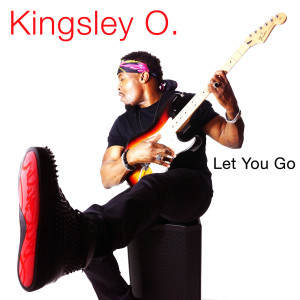 Kingsley O.的专辑Let You Go