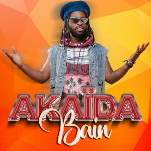 Listen to Bain (Explicit) song with lyrics from Akaïda