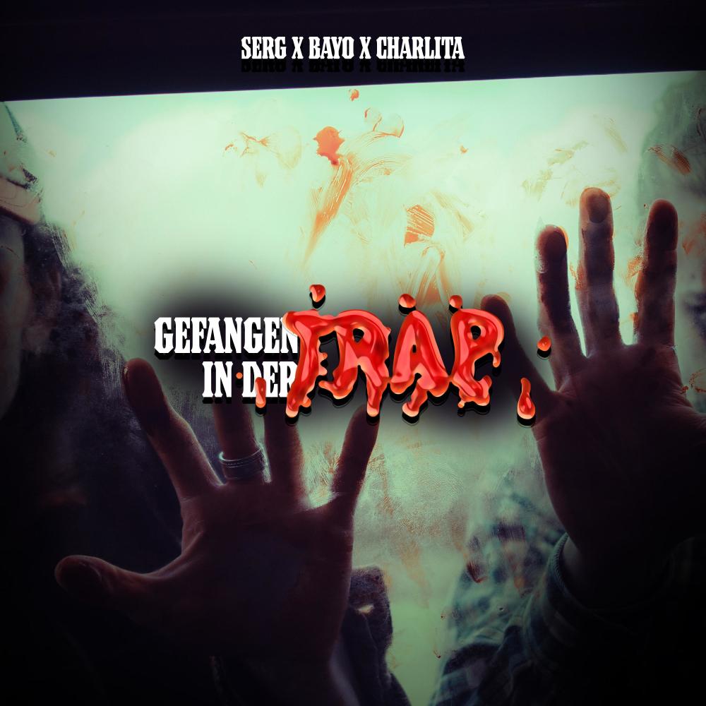 Gefangen in der Trap (feat. Bayo229 & Charlita) (Explicit)