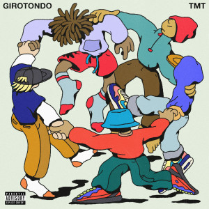 อัลบัม Girotondo (Explicit) ศิลปิน TMT