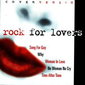 Various Artists的專輯ROCK FOR LOVERS VOL. I