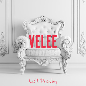 收听Velee的Lucid Dreaming (Instrumental Version)歌词歌曲